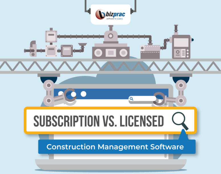 Subscription-Vs-Licensed-Construction-Management-Software-Featured-Image-Bizprac0132FS